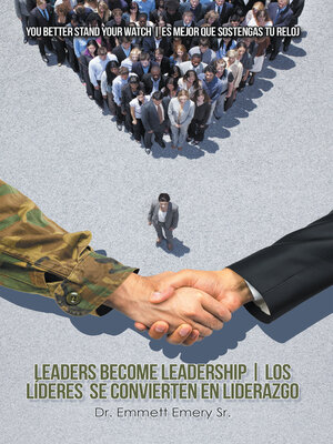 cover image of Leaders Become Leadership | Los Líderes Se Convierten En Liderazgo